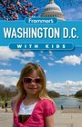 Frommer's Washington DC with Kids