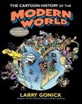 The Cartoon History Of The Modern World