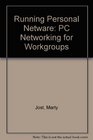 Running Novell's Personal Netware PC Networking for Workgroups