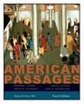 American Passages A History of the United States Volume II Since 1865