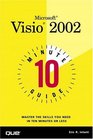 10 Minute Guide to Microsoft  Visio 2002