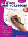 Weekly Writing Lessons Grades 56