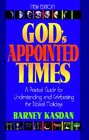 God's Appointed Times New Edition A Practical Guide for Understanding and Celebrating the Biblical Holidays