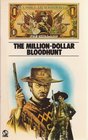 The MillionDollar Bloodhunt