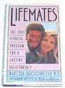 Lifemates The Love Fitness Program for a Lasting Relationship