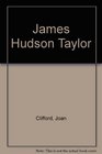 James Hudson Taylor