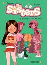 The Sisters Vol 3 Honestly I Love My Sister