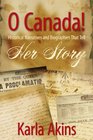 O Canada Her Story