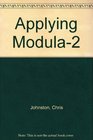 Applying Modula2
