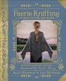 Faerie Knitting 14 Tales of Love and Magic