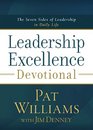 Leadership Excellence Devotional The Seven Sides of Leadership in Daily Life