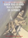 Arab Mig19  Mig21 Units in Combat