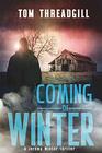 Coming of Winter (A Jeremy Winter Thriller)
