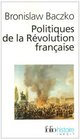 Politiques De LA Revolution Francaise