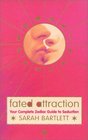 Fated Attraction Your Complete Zodiac Guide to Seduction