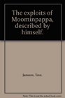 The Exploits Of Moominpappa