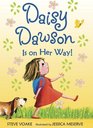 Daisy Dawson Is On Her Way