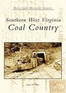 Southern West Virginia Coal  Country