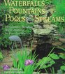 Waterfalls Fountains Pools  Streams Designing  Building Water Features in Your Garden