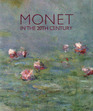 Monet in the 20th Century