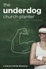The Underdog ChurchPlanter Being a 1Star Planter in a 5Star World