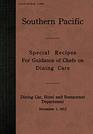 Special Recipes for Guidance of Chefs on Dining Cars 1912