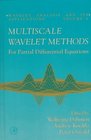 Multiscale Wavelet Methods for Partial Differential Equations