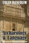 Archaeology and Language : The Puzzle of Indo-European Origins