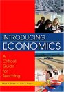 Introducing Economics A Critical Guide for Teaching