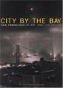 City by the Bay San Francisco in Art and Literature