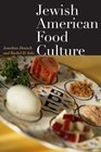Jewish American Food Culture