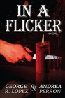 In a Flicker A Novel