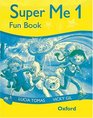 Super Me 1 Fun Book Level 1
