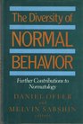 The Diversity of Normal Behavior Further Contributions to Normatology