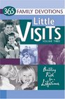 Little Visits (365 Family Devotions)