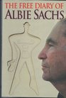 The Free Diary of Albie Sachs