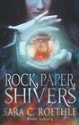 Rock Paper Shivers