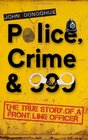 Police Crime  999