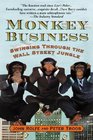 Monkey Business  Swinging Through the Wall Street Jungle