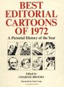 Best Editorial Cartoons of the Year 1972