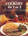 Cookery for 1 or 2