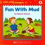 Fun With Mud