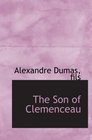 The Son of Clemenceau A Novel of Modern Love and Life