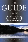 The Guide and the CEO