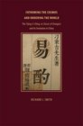 Fathoming the Cosmos and Ordering the World The Yijing  and Its Evolution in China