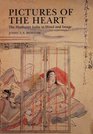 Pictures of the Heart The Hyakunin Isshu in Word and Image