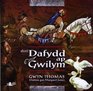 Stori Dafydd Ap Gwilym