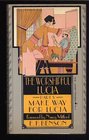 The Worshipful Lucia (Mapp & Lucia, Bk 5)