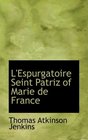 L'Espurgatoire Seint Patriz of Marie de France
