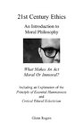 21st Century Ethics An Introduction to Moral Philosophy